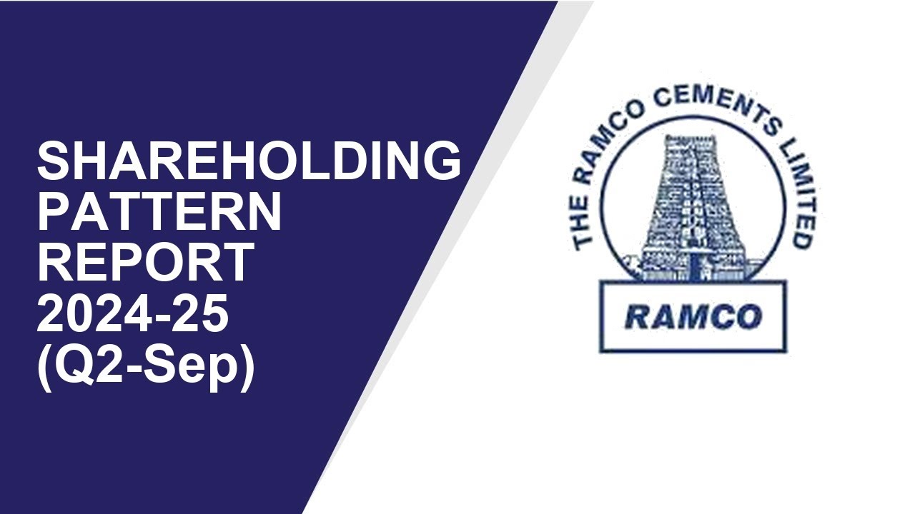 The Ramco Shareholding Pattern | Q2-Sep Report 2024-25 | Shareholders Latest Updates