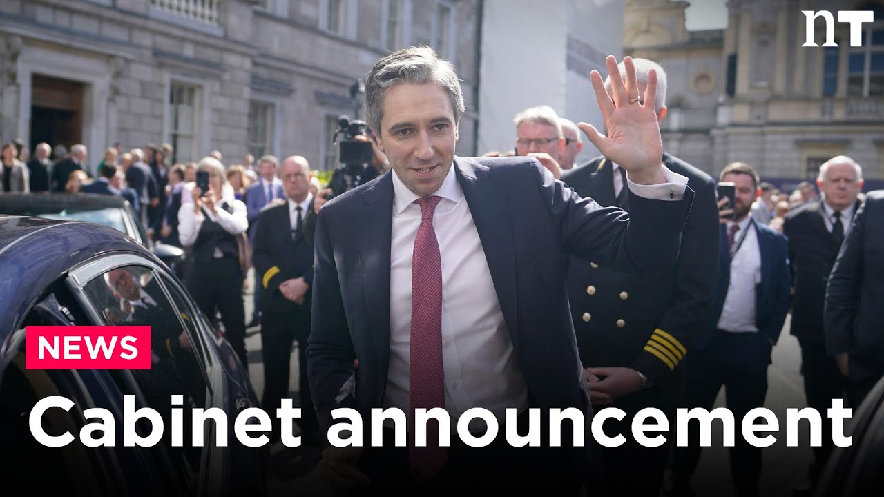 'Let's get to Work' - Taoiseach Simon Harris names his Cabinet