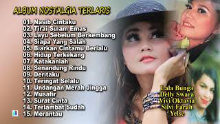 Album Nostalgia  Lala Bunga   Delly Swara  Vivi Oktavia  Silvi Farah  Yelse