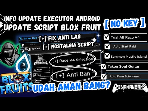 [ UPDATE ] BLOX FRUIT SCRIPT NO KEY & INFO UPDATE EXECUTOR ANDROID RACE V4 | OP FARM | ANTI BAN 2023