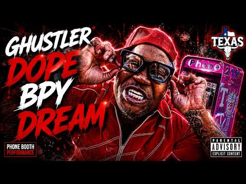 GHUSTLER - Dope BOY DREAMS - | Phone Booth Performance - Houston