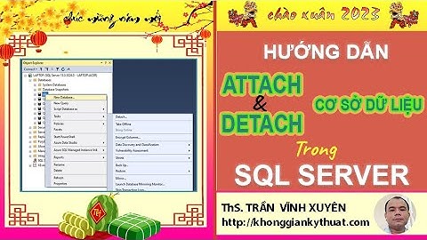 Hướng dẫn attach database trong sql server 2008