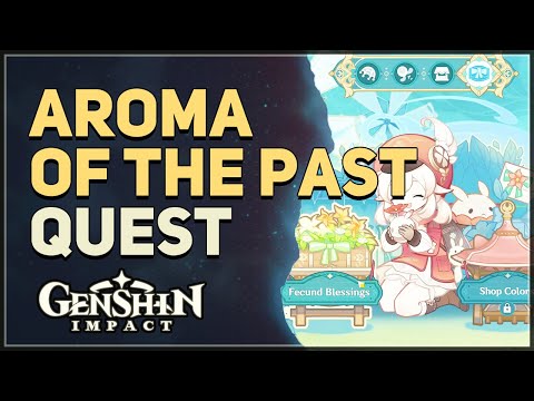 Aroma of the Past Genshin Impact