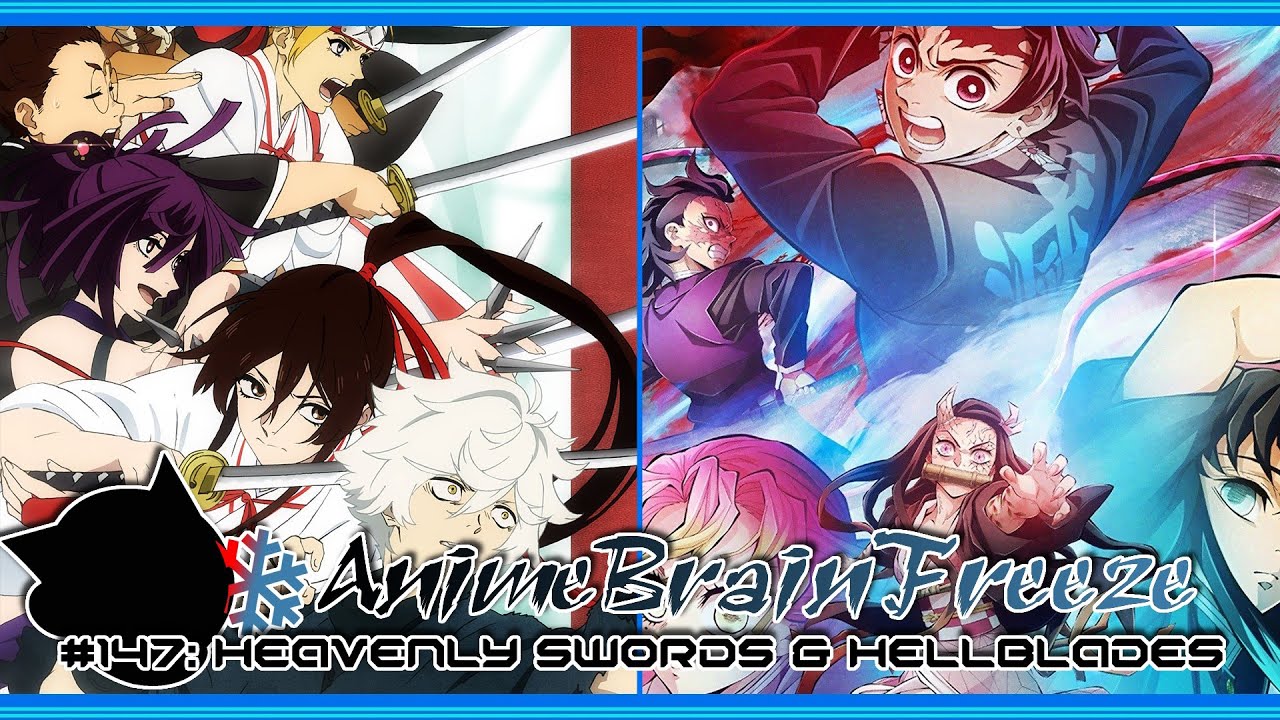 Stream episode Episode 147: Heavenly Swords & Hellblades by Anime Brain  Freeze podcast