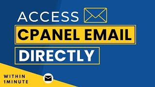 how to access cpanel email directly 2024 | cpanel webmail login