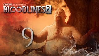 Vampire The Masquerade: Bloodlines 2 - Episode 9 @GamerPete101
