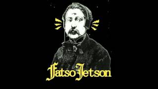 Watch Fatso Jetson Ive Got The Shame video