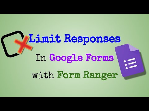 Limit Google Form Responses with Form Ranger