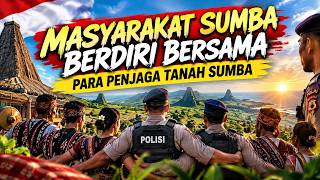 Berdiri Bersama Penjaga Tanah Sumba