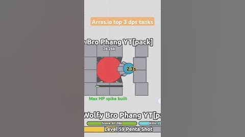 Top 3 DPS tanks in arras io