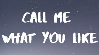 Lovejoy- Call Me What You Like Lyrics