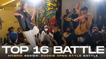 Su Yan vs Amsyar | Top 16 | Hybrid Series 2022: Rookie Open Style Battle | RPProds