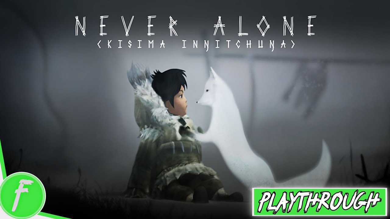 Never Alone (Kisima Ingitchuna) - Never Alone wins "Best