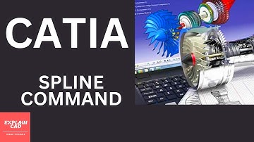 CATIA TUTORIALS FOR BEGINNERS | SPLINE COMMAND IN CATIA | EXPLAIN CAD |