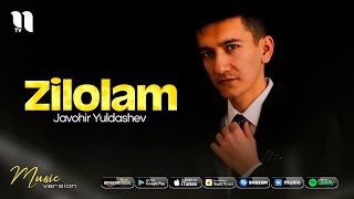 Video thumbnail of "Javohir Yuldashev - Zilolam (audio 2021)"