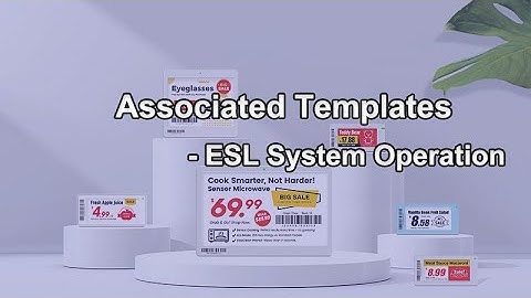 Associated Templates – Datallen ESL System Operation