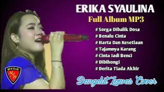 Kumpulan Dangdut lawas Full Album Mp3 - Cover Erika Syaulina