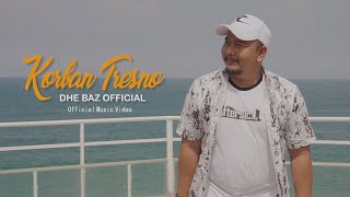 KORBAN TRESNO - Pakdhe Baz | Elingo karma iseh ono,Kowe bakale ngrasakne sing tak roso |  MV