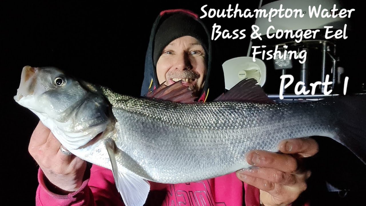 Southampton Water Boat Fishing Conger Eel Bass Fishing Cod Fishing