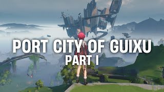Port City of Guixu Exploration Part 1 — Wuthering Waves CBT2