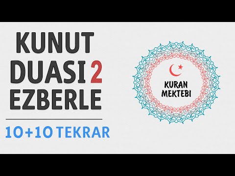 Kunut duası 2 ezberleme 10 tekrar+10 tekrar (Davut Kaya)