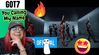GOT7 'You Calling My Name' MV, Perf Video, Dance Practices, Relay & Live Perf Reaction!