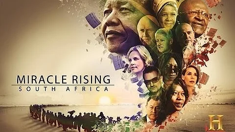 History Channel - Miracle Rising South Africa [ Full Movie ]