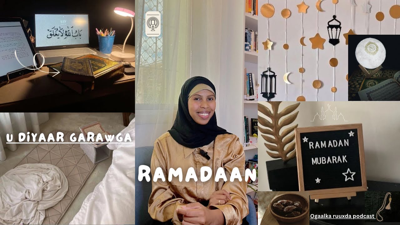EP18| 12 qodob oo kaa caawin doona u diyaar garawga bisha ramadaan🌙