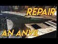 How to Repair An Anvil