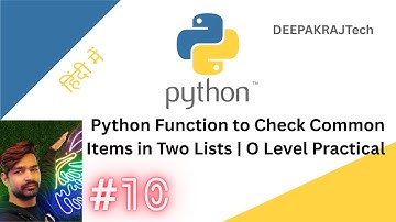 Python Function to Check Common Items in Two Lists | DEEPAKRAJTech