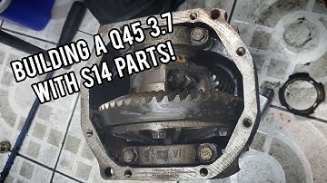 Building a 3.7 Q45 diff to work with S14 internals!