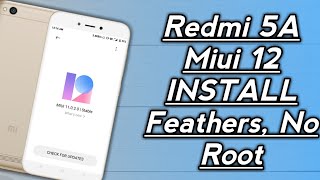 Redmi 5A Miui 12 Install | Feathers | Miui 12 Install Redmi 5A No Root, No PC | Redmi 5A Miui 12 screenshot 4