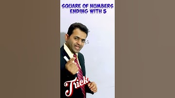 Trick to find out the Square of Numbers ending with 5 | Mahesh Prajapati