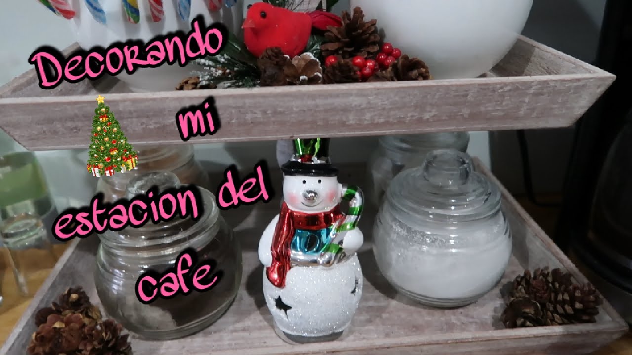 DECORANDO MI ESTACION DEL CAFE - YouTube