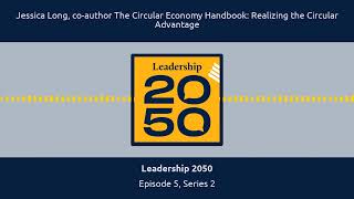 Leadership 2050: Andrew White and Jessica Long