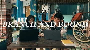 Podcast eps.02 Algoritma Branch and Bound