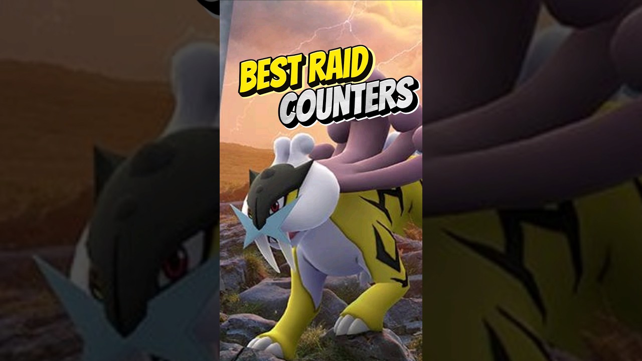Top counters for RAIKOU in Pokémon GO!