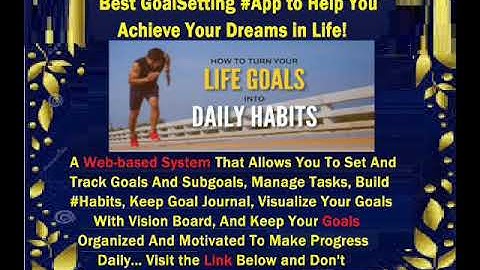 Explore the Best Goal Setting App to Help You Achieve Your Dreams in Life!