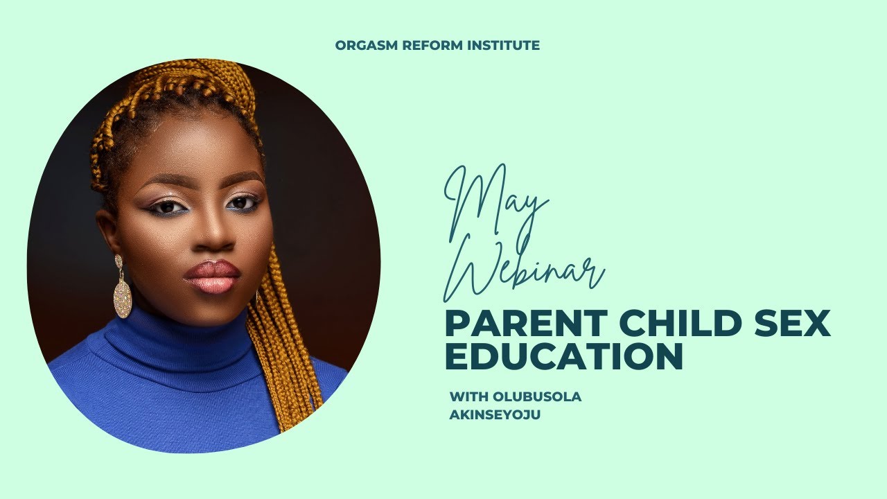 Parent-Child Sex Education (A parent's guide to healthy sex education)
