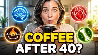 "If You Drink Coffee Every Day After 40, Watch This"