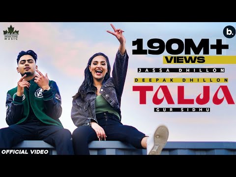 Talja Official Video Jassa Dhillon  Deepak Dhillon  Gur Sidhu  Punjabi Song  Above All Album