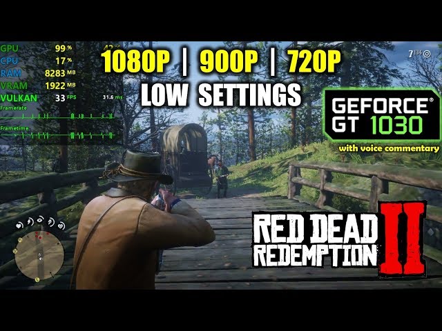 Red Dead Redemption 2 GT 1030 1080p, 900p, 720p 