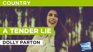 A Tender Lie : Dolly Parton | Karaoke with Lyrics