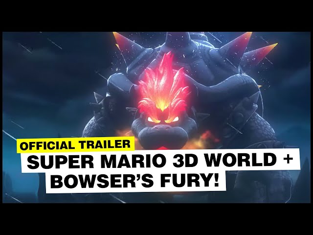 Super Mario 3D World + Bowser's Fury - Official Trailer 