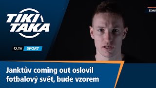 TIKI-TAKA: Janktův coming out oslovil fotbalový svět, bude vzorem