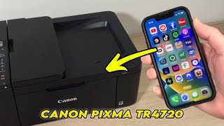 Connect iPhone to Canon PIXMA TR4720 Printer Over Wi-Fi  FULL SETUP