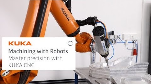 Webinar: Precisierobotbewerking met KUKA.CNC
