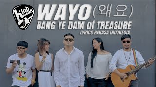 BANG YE DAM of TREASURE - '왜요 (WAYO) MIX LYRICS BAHASA ( KLABKUSTIK INDO COVER )