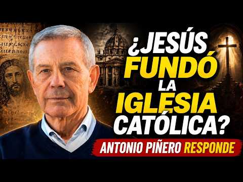 Did Jesus Found the Catholic Church? Antonio Piñero Responds from Spain