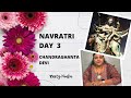 Maa Chandraghanta Devi- Day 3 | Gayatri Devi | Story from the Puranas